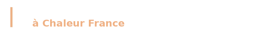 Installateur Pompe à Chaleur France